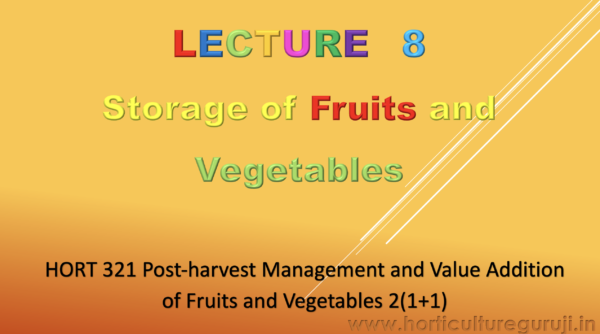 Storage of Fruits and Vegetables PPT